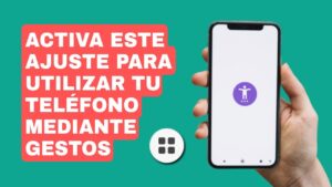 ¿Cómo se activa accesibilidad? ¿Como-se-activa-accesibilidad