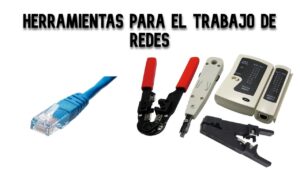 ¿Qué herramientas son necesarias para la instalacion de una red informatica? ¿Que-herramientas-son-necesarias-para-la-instalacion-de-una-red-informatica